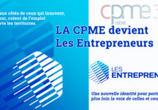LA CPME change de nom et devient Les Entrepreneurs